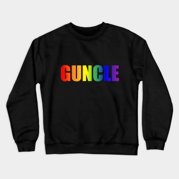 Guncle- Gay Uncle Crewneck Sweatshirt by NickiPostsStuff